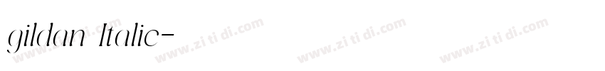 gildan Italic字体转换